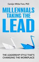 Millennials Taking the Lead 1631831526 Book Cover