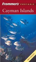 Frommer's Portable Cayman Islands (Frommer's Portable) 0470470615 Book Cover