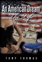 An American Dream: The Life 1456732072 Book Cover