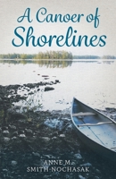 A Canoer of Shorelines 1525598775 Book Cover