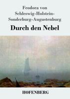 Durch den Nebel 374372944X Book Cover