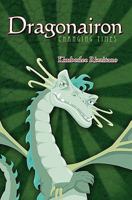 Dragonairon: Changing Times 1439230706 Book Cover
