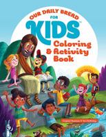Our Daily Bread for Kids Coloring and Activity Book 1627074821 Book Cover