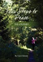 Four Steps to Peace - The Journey 0983084750 Book Cover