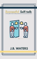 Successful Self-talk 1737364530 Book Cover