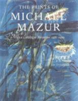 The Prints of Michael Mazur: With a Catalogue Raisonne 1956-1999 1555951619 Book Cover