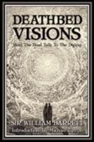 Deathbed Visions 1907661026 Book Cover