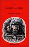 Two Months at Kilkee: A Watering Place in the County Clare, Near the Mouth of the Shannon, with an Account of a Voyage Down That River from Limerick to Kilrush, and Sketches of Objects of Interest in 1900545020 Book Cover