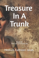 Treasure In A Trunk (The Car Lot Chronicles) B08TQHTMJN Book Cover