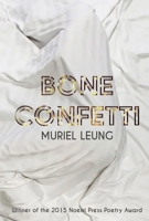 Bone Confetti 1934819603 Book Cover