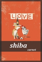 love shiba carnet: Carnet de notes shiba inu ,cahier d'écriture shiba . Couverture de livre ....chien kawaii Shiba Inu (French Edition) 1653792094 Book Cover