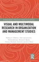 Visual and Multimodal Research in Organization and Management Studies 1138210579 Book Cover
