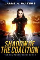 Shadow of the Coalition 0999664719 Book Cover