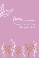 A Note to a Loved One That You've Lost 110580481X Book Cover