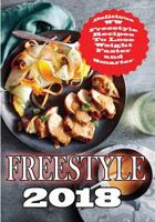 Freestyle 2018: Delicious WW Freestyle Recipes To Lose Weight Faster and Smarter (Freestyle Cookbook) (Volume 1) 1724364189 Book Cover