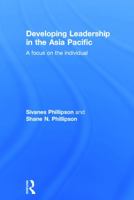 Leadership Development: Contexts and Methods for Students in the Asia-Pacific 0415633419 Book Cover