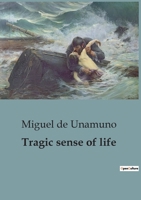 Tragic sense of life: A Profound Exploration of Existentialism and the Human Condition. B0C9LGFBQ4 Book Cover