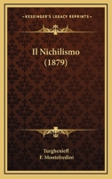 Il Nichilismo (1879) 1168399718 Book Cover