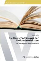 Die Herrschaftspraxis Der Nationalsozialisten 363942767X Book Cover