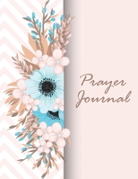 Prayer Journal : A Diary of Private Prayer 1711174459 Book Cover