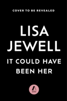 It Could Have Been Her: A Novel 1668033909 Book Cover