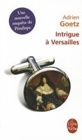 Intrigue à Versailles 2246730015 Book Cover