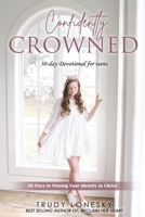 Confidently Crowned 1735632880 Book Cover
