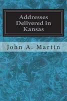 Addresses: Delivered in Kansas 1722226870 Book Cover