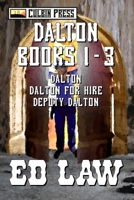 Dalton Series: Books 1-3 1519062974 Book Cover