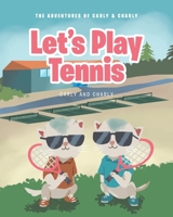Let's Play Tennis 1639853502 Book Cover