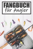 Fangbuch Für Angler: Angeltagebuch | Angelbuch A5, Fangtagebuch für Angler (German Edition) 1690912162 Book Cover