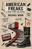 American Freaks B0F9SRFQ66 Book Cover