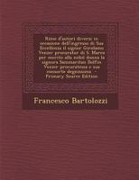 Rime d'autori diversi in occasione dell'ingresso di Sua Eccellenza il signor Girolamo Venier procurator di S. Marco per merito alla nobil donna la ... e sua consorte degnissima 1295362562 Book Cover