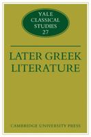 Later Greek Literature 0521136229 Book Cover