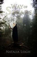 Way of Spears 1533327416 Book Cover