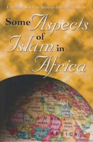 Some Aspects of Islam in Africa 0863723195 Book Cover