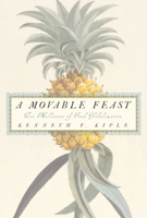 A Movable Feast: Ten Millennia of Food Globalization 052179353X Book Cover