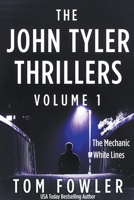 The John Tyler Thrillers: Volume 1 B0B67JDGVM Book Cover