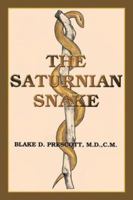 The Saturnian Snake 0976131730 Book Cover