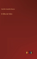 O Olho de Vidro 1512349070 Book Cover