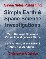 Simple Earth and Space Science Investigations: With Concept Maps and Virtual Investigations Guide B09TDW85F6 Book Cover