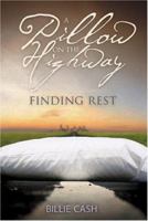 A Pillow on the Highway: Finding Rest 193230780X Book Cover