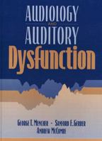 Audiology and Auditory Dysfunction 0205161014 Book Cover