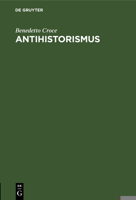 Antihistorismus (German Edition) 3486761498 Book Cover