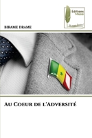 Au Coeur de l'Adversité (French Edition) 6207812697 Book Cover