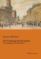 Die Verlobung Bei Der Laterne 1017057079 Book Cover