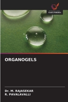 Organogels (Polish Edition) 6209524028 Book Cover