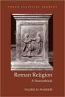 Roman Religion: A Sourcebook 1585100307 Book Cover