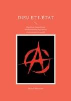 DIEU ET ETAT: MANIFESTE D ANARCHISME REVOLUT 2322635596 Book Cover
