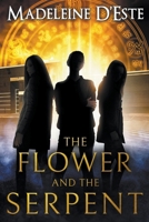 The Flower and The Serpent 0645742902 Book Cover